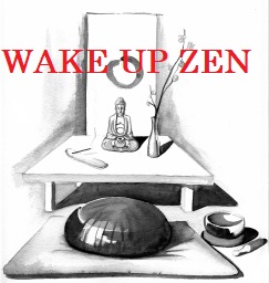 WAKE UP ZEN