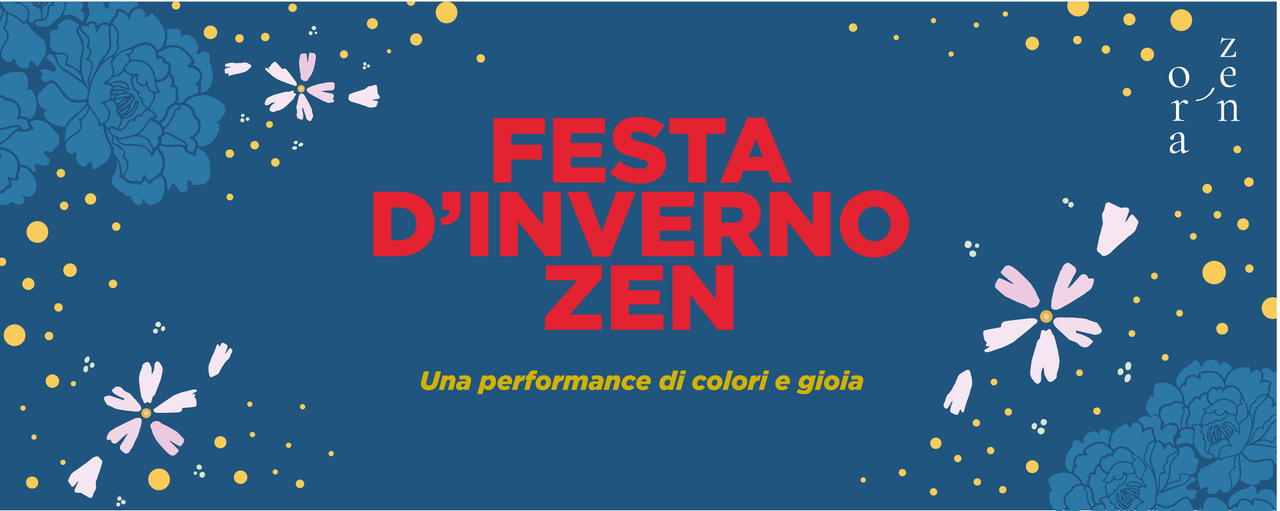 1° DICEMBRE FESTA D’INVERNO ZEN APERTA A TUTTI